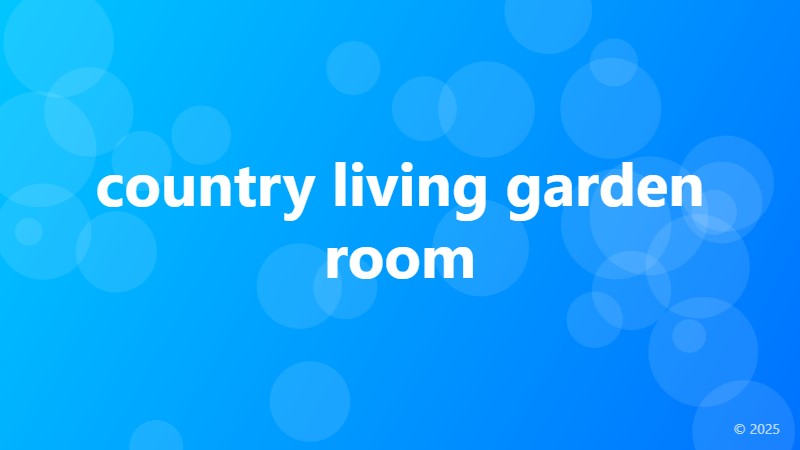 country living garden room