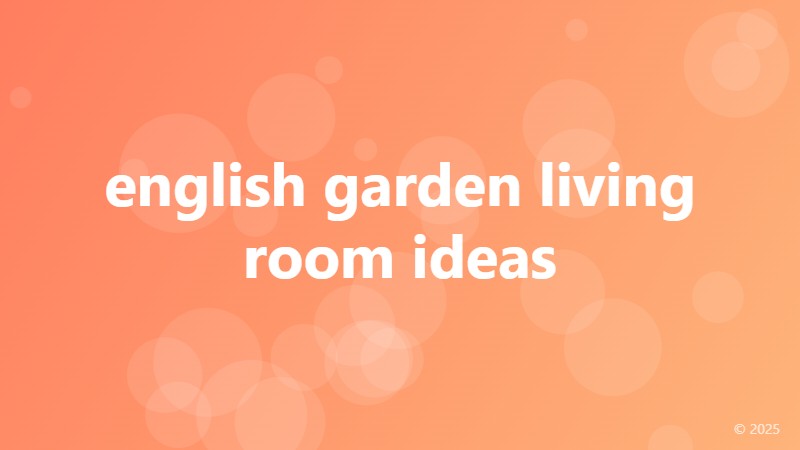 english garden living room ideas