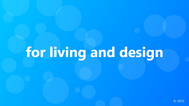 for living and design