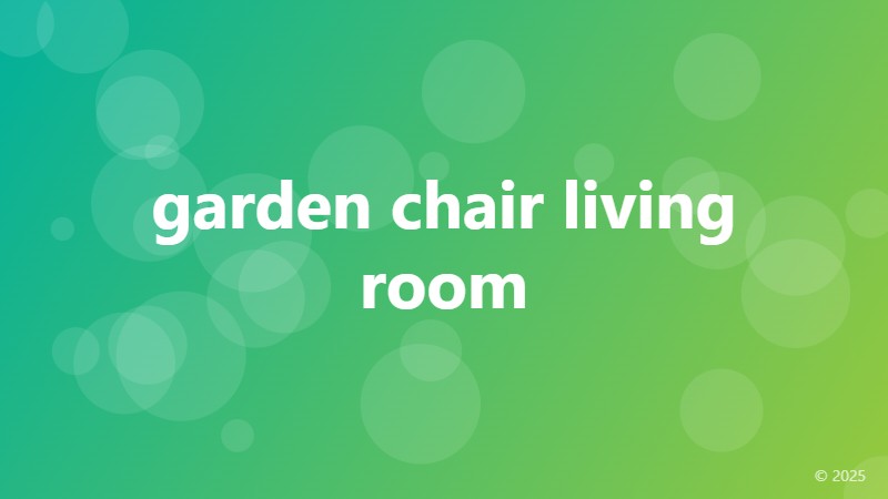 garden chair living room