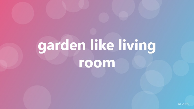 garden like living room