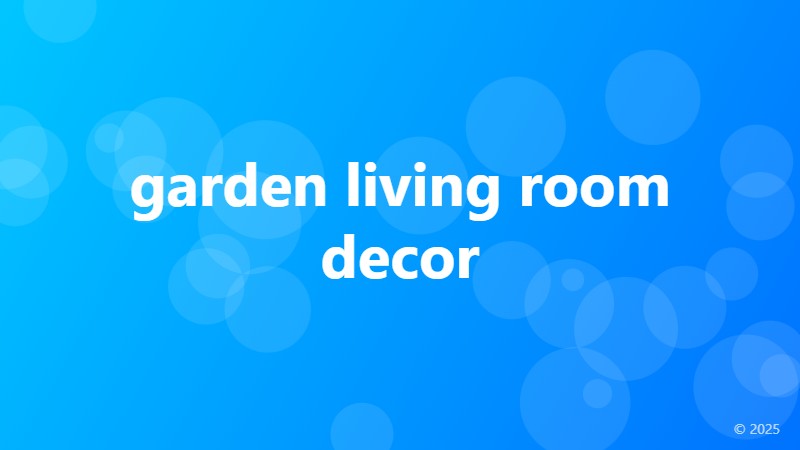 garden living room decor
