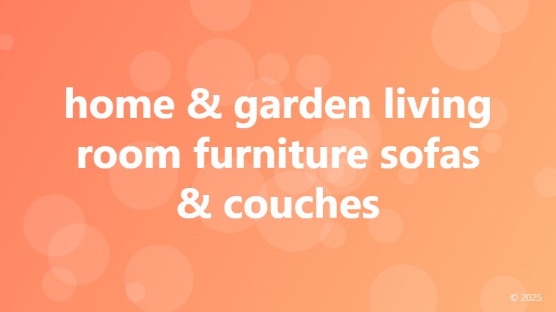 home & garden living room furniture sofas & couches