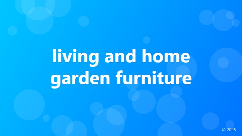 living and home garden furniture