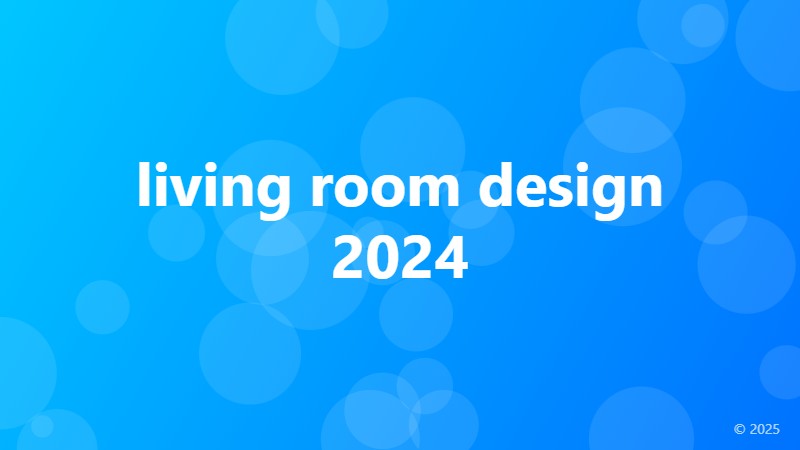 living room design 2024