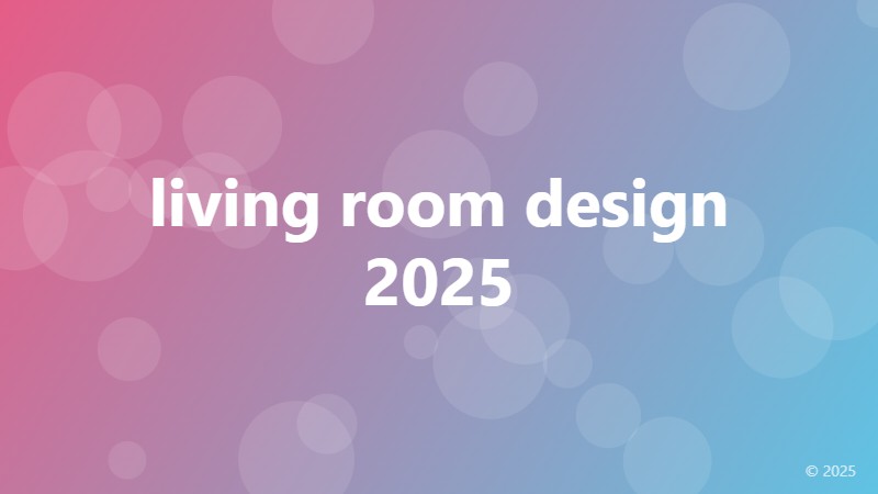 living room design 2025