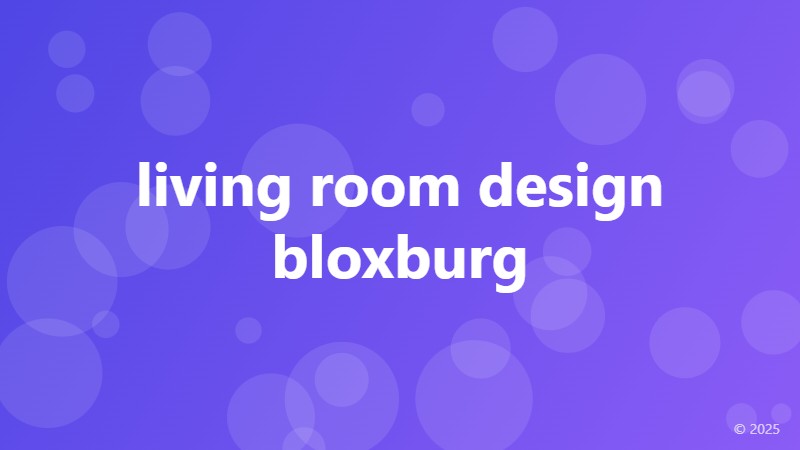 living room design bloxburg