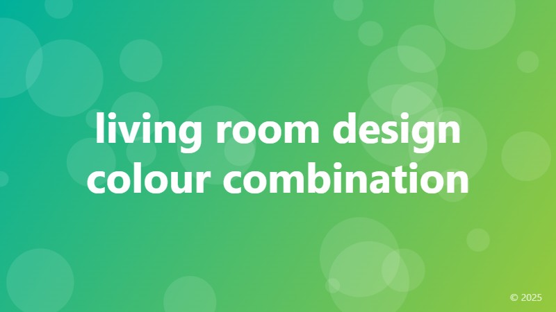 living room design colour combination
