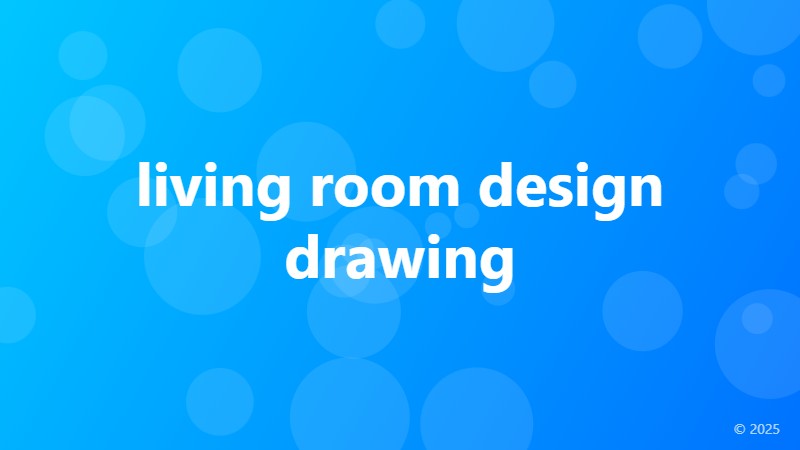 living room design drawing