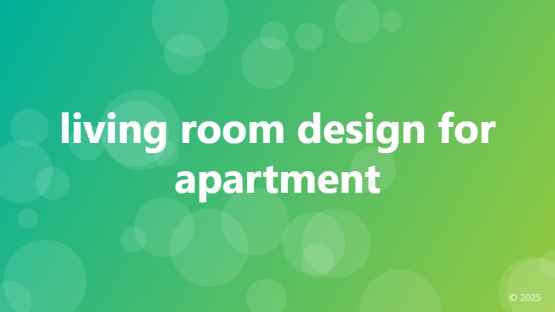 living room design for apartment