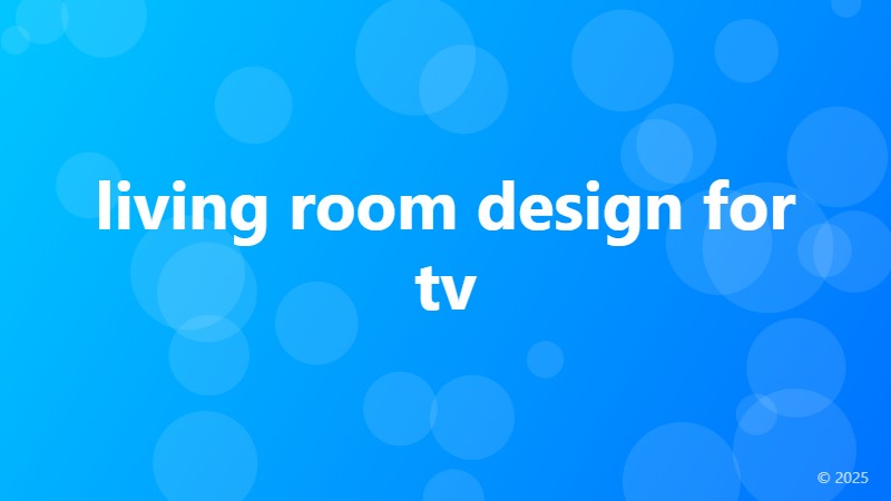 living room design for tv