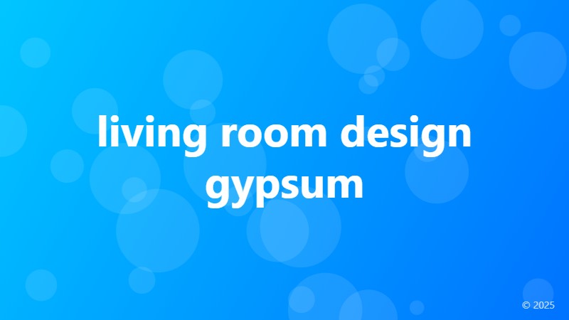 living room design gypsum