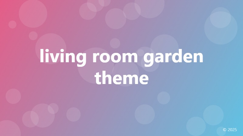living room garden theme