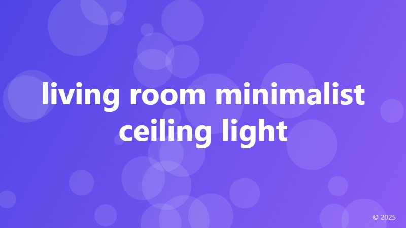 living room minimalist ceiling light