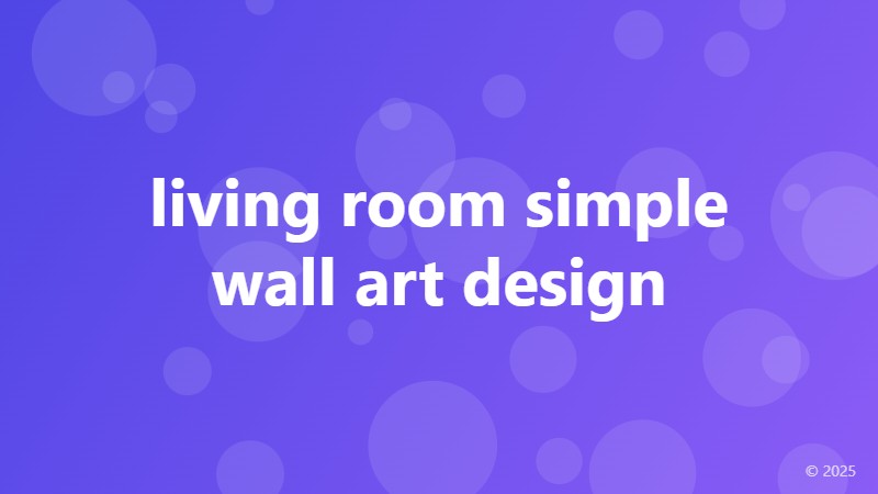 living room simple wall art design