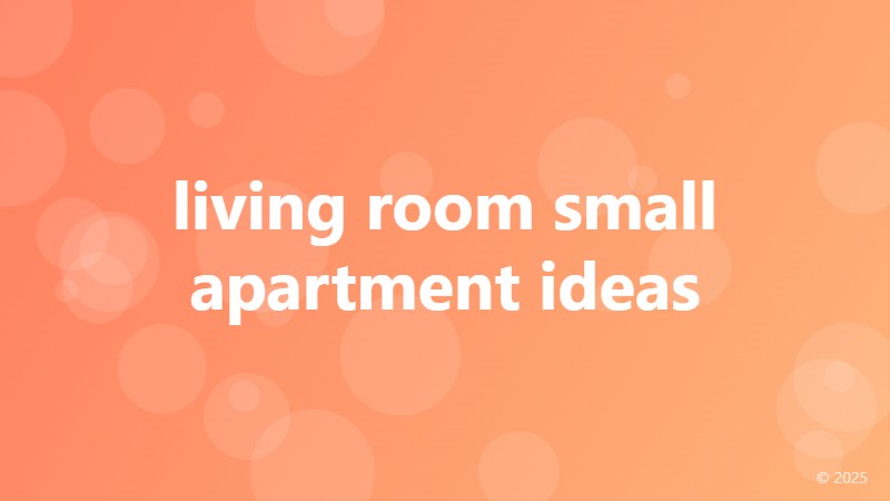 living room small apartment ideas