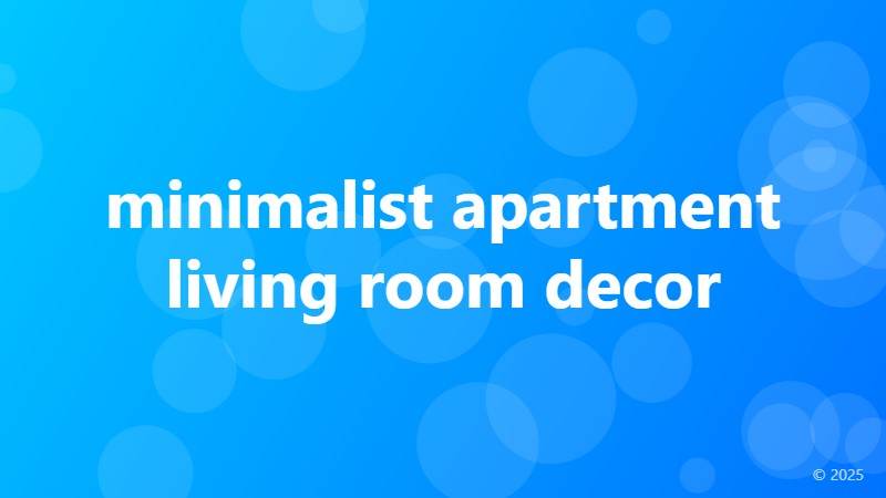 minimalist apartment living room decor