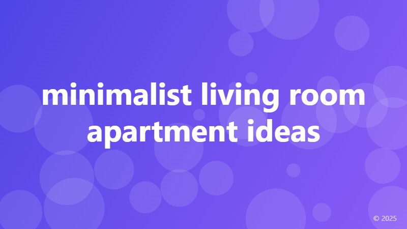minimalist living room apartment ideas
