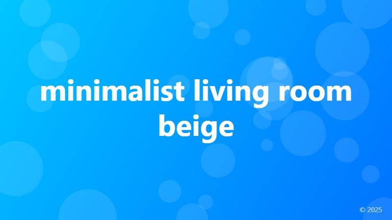 minimalist living room beige