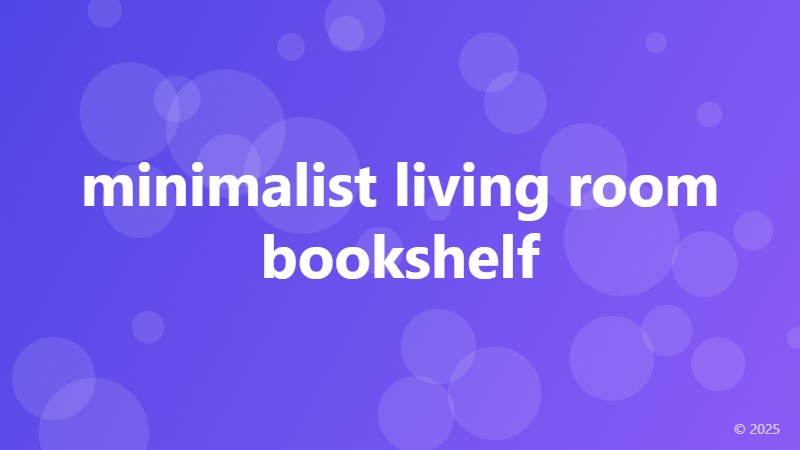 minimalist living room bookshelf